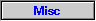 Misc